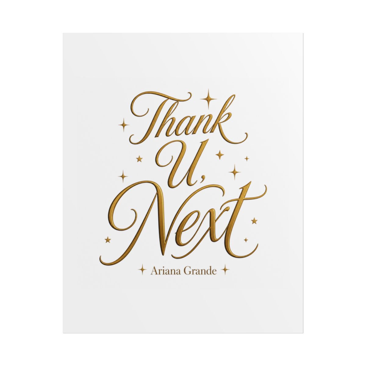 Ariana Grande "Thank U, Next" Poster